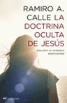 La doctrina oculta de Jesús, de Calle | portada del libro