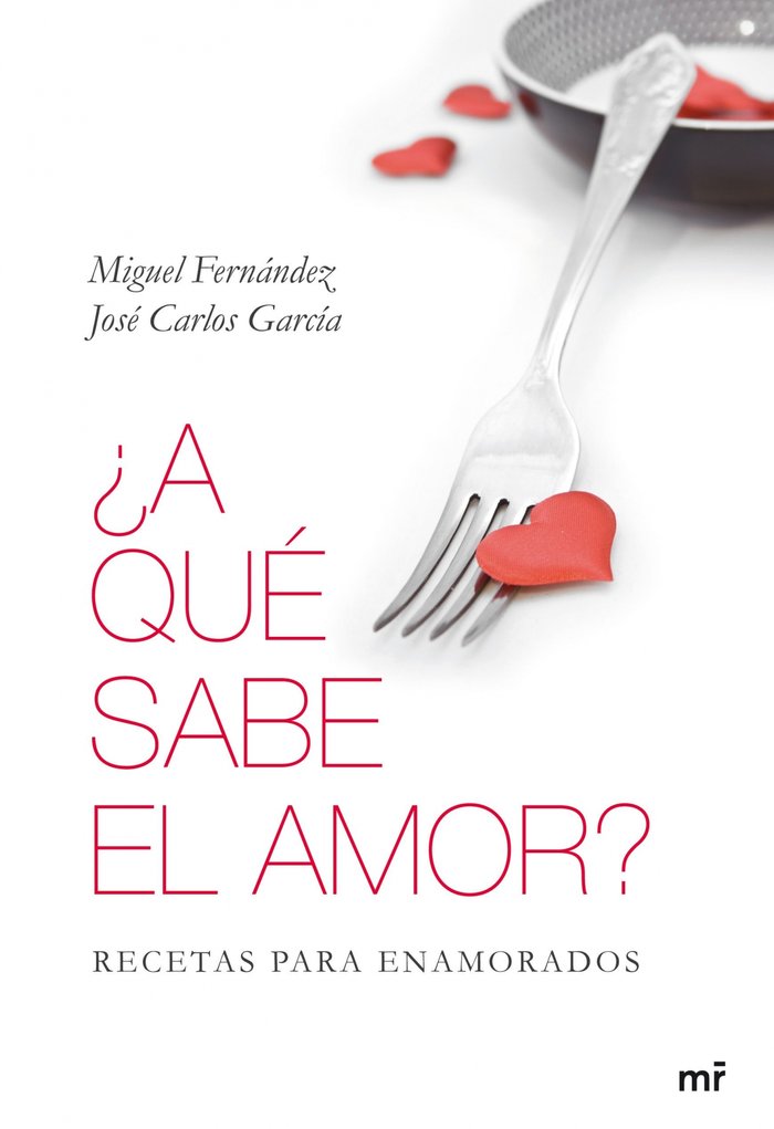 ¿A qué sabe el amor?, de MIGUEL FERNáNDEZ | portada del libro