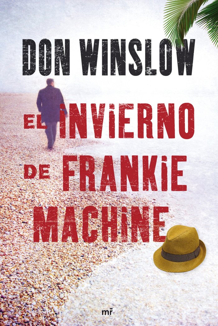 El invierno de Frankie Machine, de Winslow | portada del libro