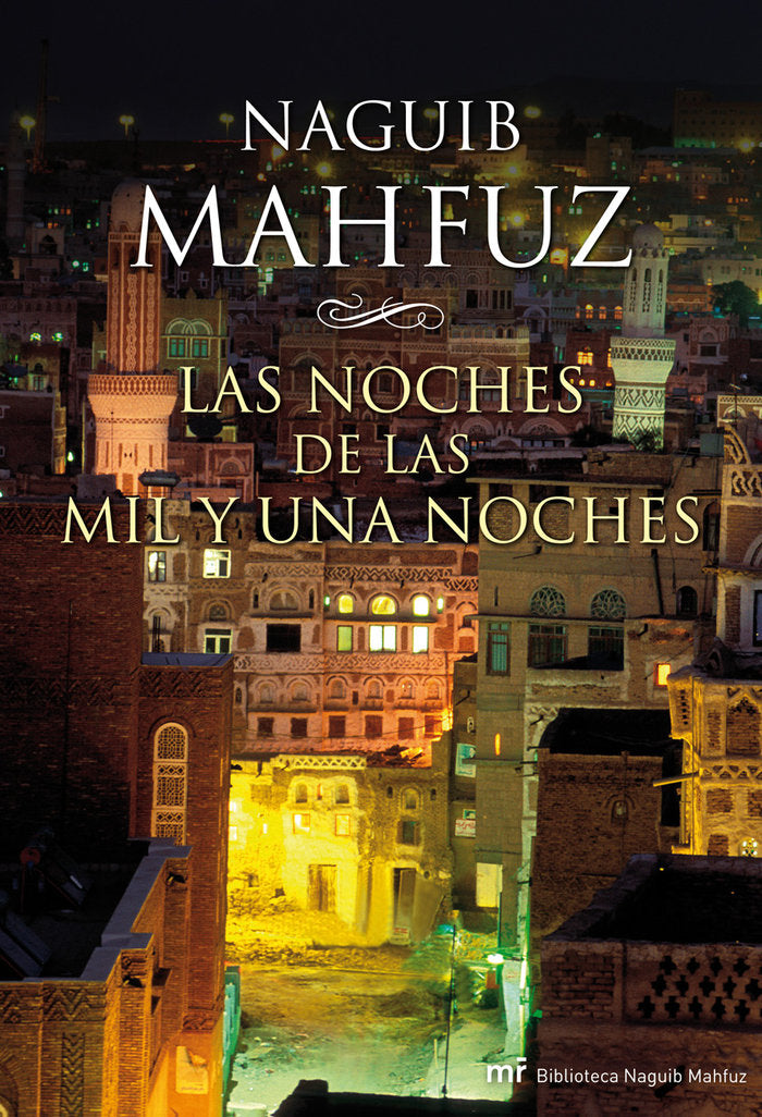 Las noches de las mil y una noches, de NAGUIB MAHFUZ | portada del libro