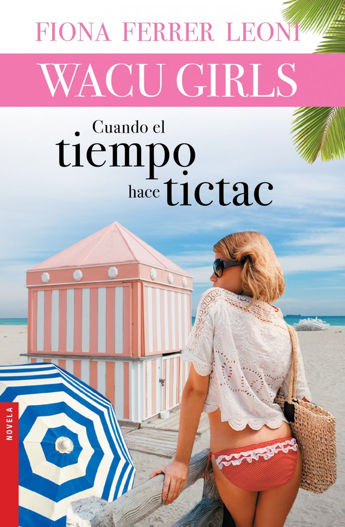 Cuando el tiempo hace tictac, de Ferrer Leoni, Fiona | portada del libro