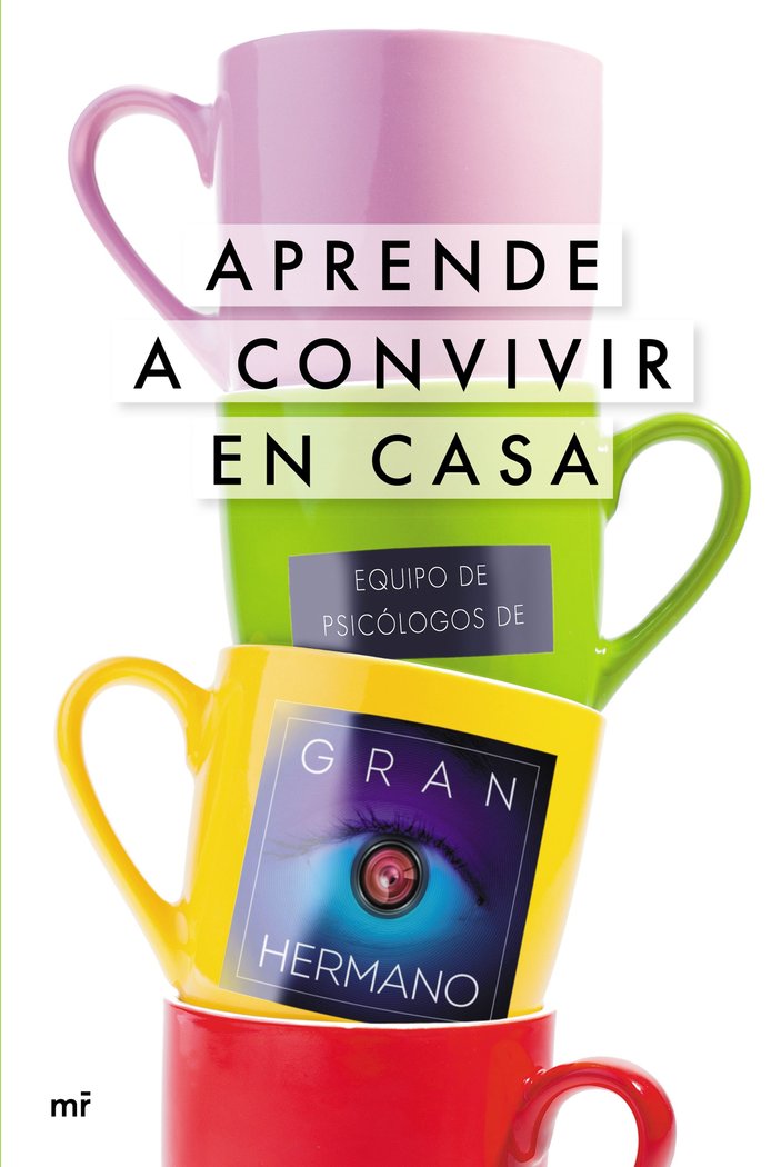Aprende a convivir en casa, de Mediaset España Comunicación | portada del libro