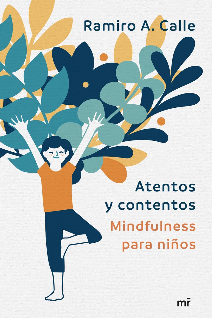 Atentos y contentos, de Calle, Ramiro | portada del libro