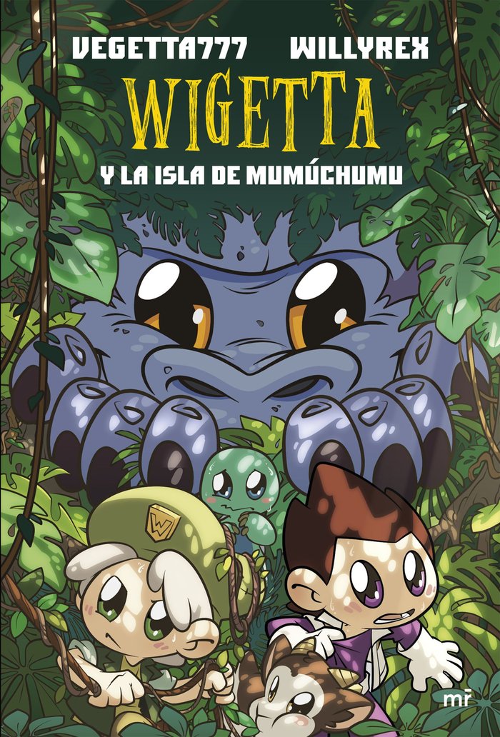 11. Wigetta y la isla de Mumúchumu, de Vegetta777 y Willyrex | portada del libro