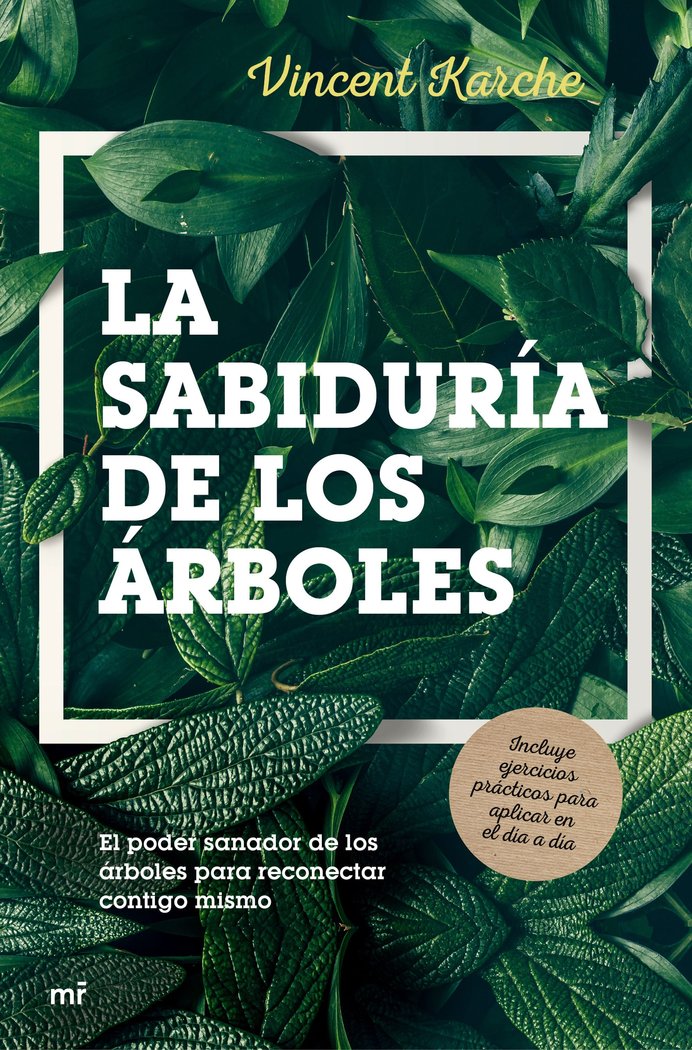 La sabiduría de los árboles, de Karche, Vincent | portada del libro