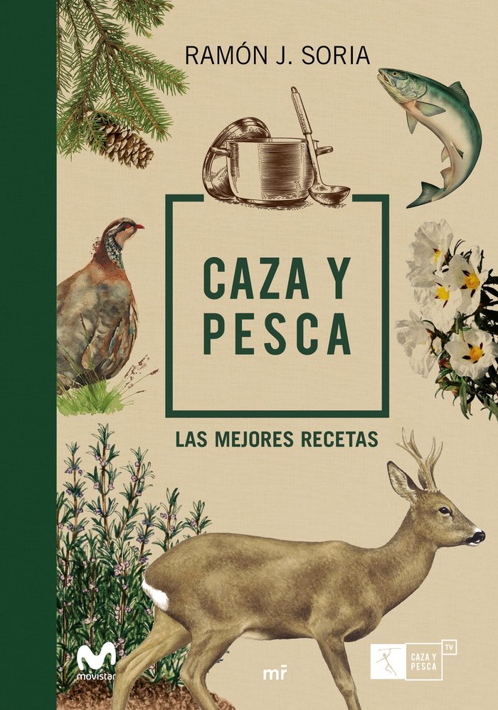 Caza y pesca, de Movistar y Ramón Soria | portada del libro