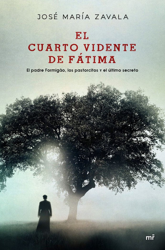 El cuarto vidente de Fátima, de Zavala, José María | portada del libro