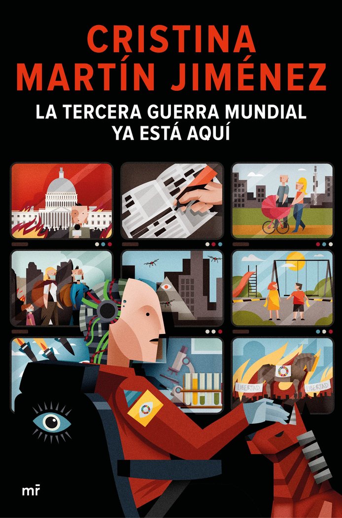 LA TERCERA GUERRA MUNDIAL YA ESTA AQUI, de MARTIN JIMENEZ, CRISTINA | portada del libro