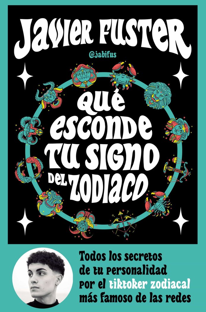 Qué esconde tu signo del Zodiaco, de JAVIER FUSTER | portada del libro