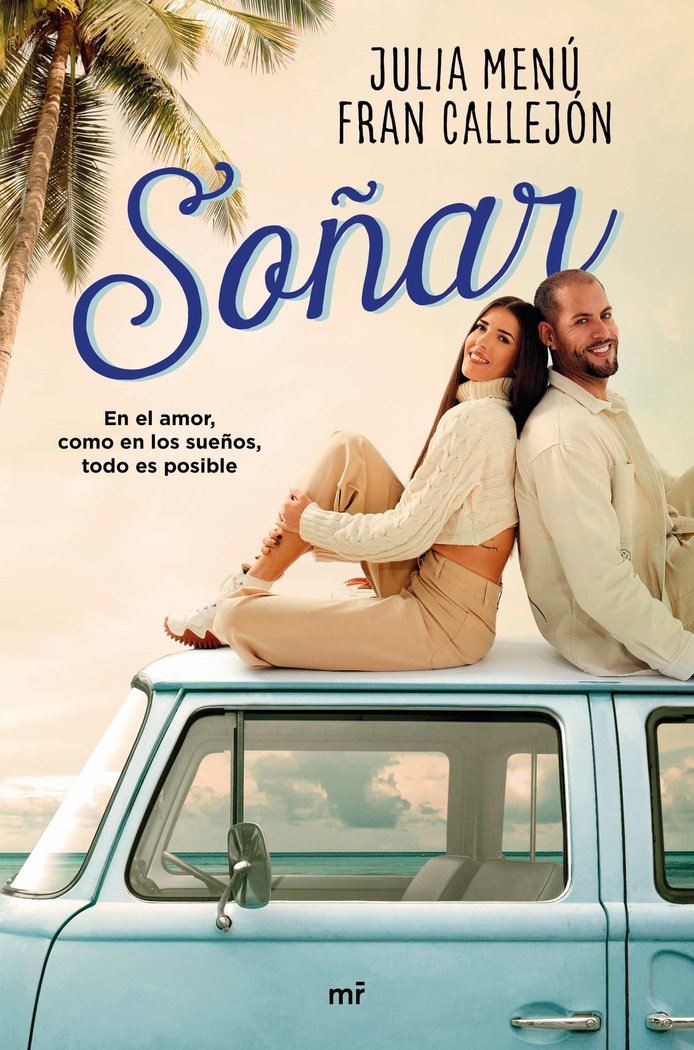 SOÑAR, de JULIA MENU Y FRAN CALLEJON | portada del libro
