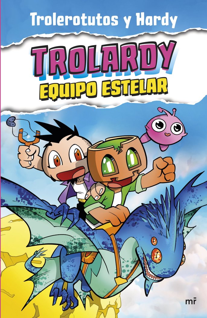 TROLARDY 5. EQUIPO ESTELAR, de TROLEROTUTOS Y HARDY | portada del libro