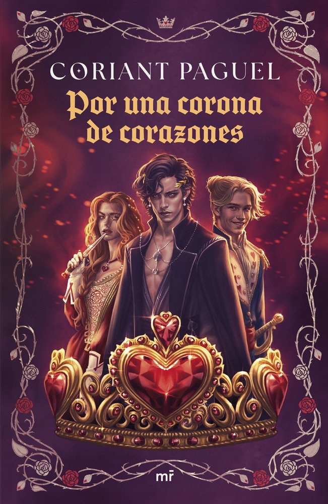 Por una corona de corazones, de PAGUEL, CORIANT | portada del libro