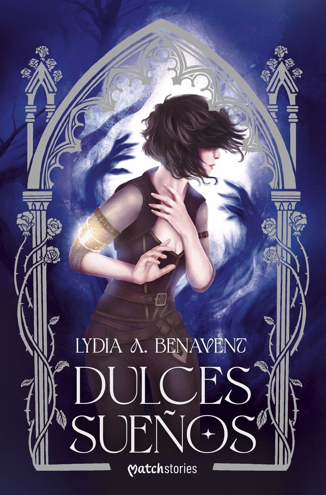 DULCES SUEÑOS, de A. BENAVENT, LYDIA | portada del libro