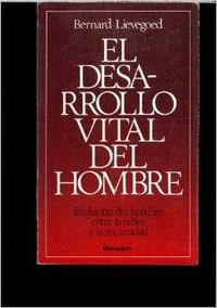 DESARROLLO VITAL DEL HOMBRE, EL, de LIEVEGOED | portada del libro