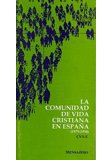 COMUNIDAD DE VIDA CRISTIANA EN ESPAÑA, de AA.VV. | portada del libro