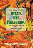 Biblia de Peregrino. Estudio, de Schockel, Luis Alonso | portada del libro