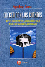 CRECER CON LOS CUENTOS, de CONESA FERRER, MIGUEL ANGEL | portada del libro