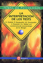 INTERPRETACION DE LOS TESTS, LA, de GAUQUELIN, MICHEL | portada del libro