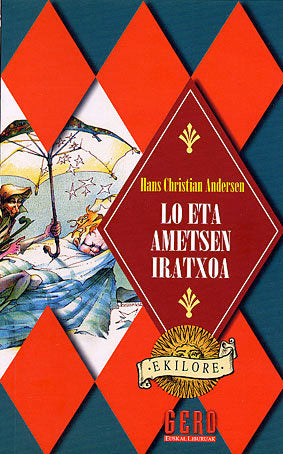 LO ETA AMETSEN IRATXOA, de ANDERSEN | portada del libro