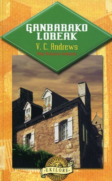 GANBARAKO LOREAK, de ANDREWS | portada del libro