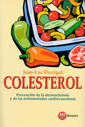 COLESTEROL, de DARRIGOL, JEAN-LUC | portada del libro