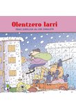 OLENTZERO LARRI, de IÑAKI ZUBELDIA ETA JON ZABALETA | portada del libro