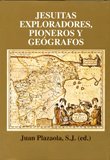 JESUITAS EXPLORADORES, PIONEROS Y GEOGRA, de GARCIA GUTIERREZ | portada del libro