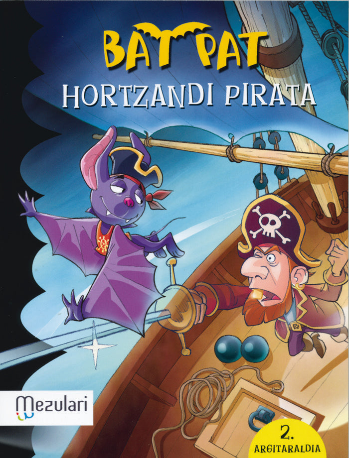 Bat Pat. Hortzandi pirata, de Pavanello, Roberto | portada del libro
