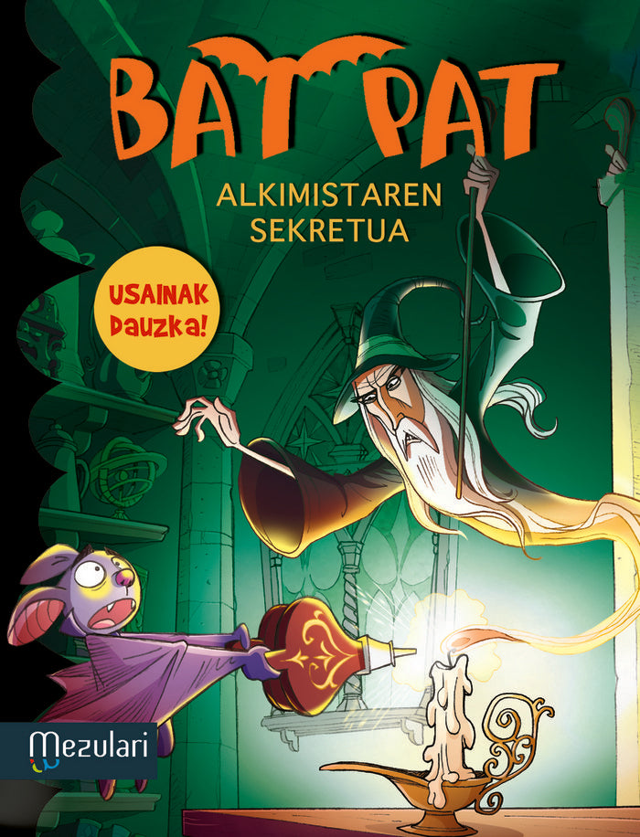 Bat Pat Alkimistaren Sekretua, de Pavanello, Roberto | portada del libro