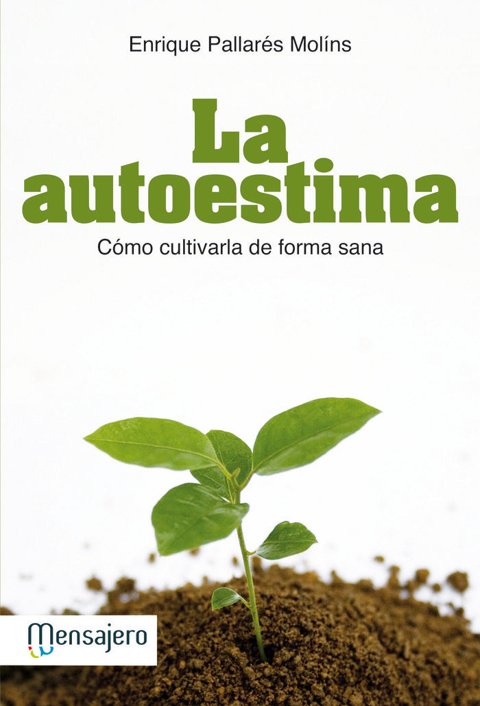 Autoestima, La, de Pallares, Enrique | portada del libro
