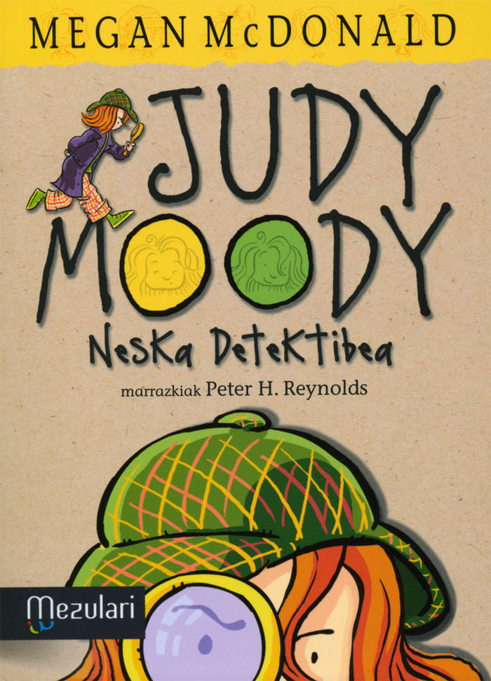 Judy Moody. Neska detektibea, de McDonald, Megan | portada del libro
