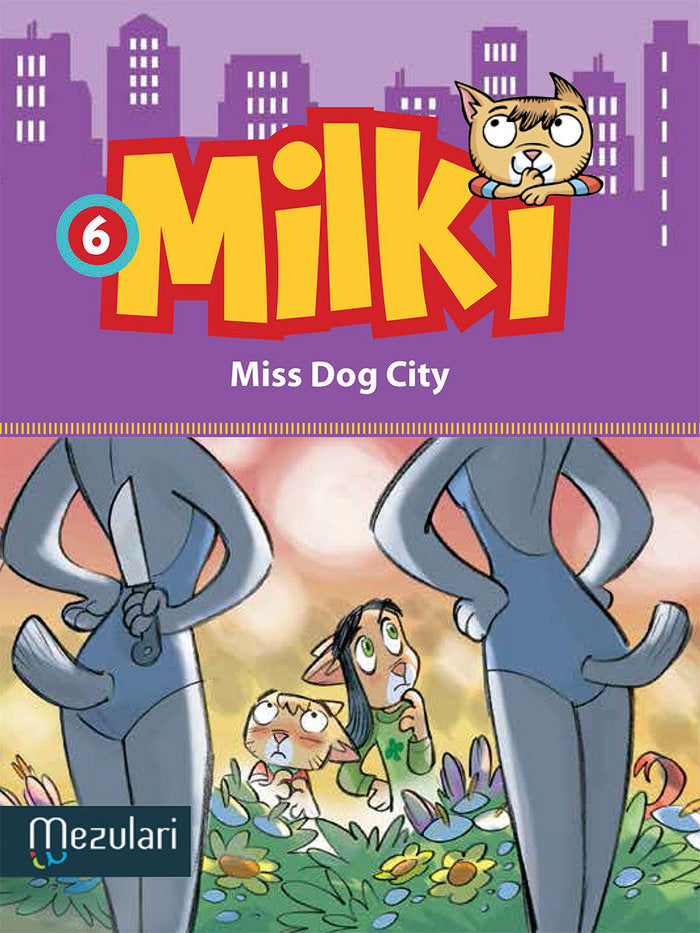 Milki. Miss dog City, de Zironi, Giuseppe | portada del libro