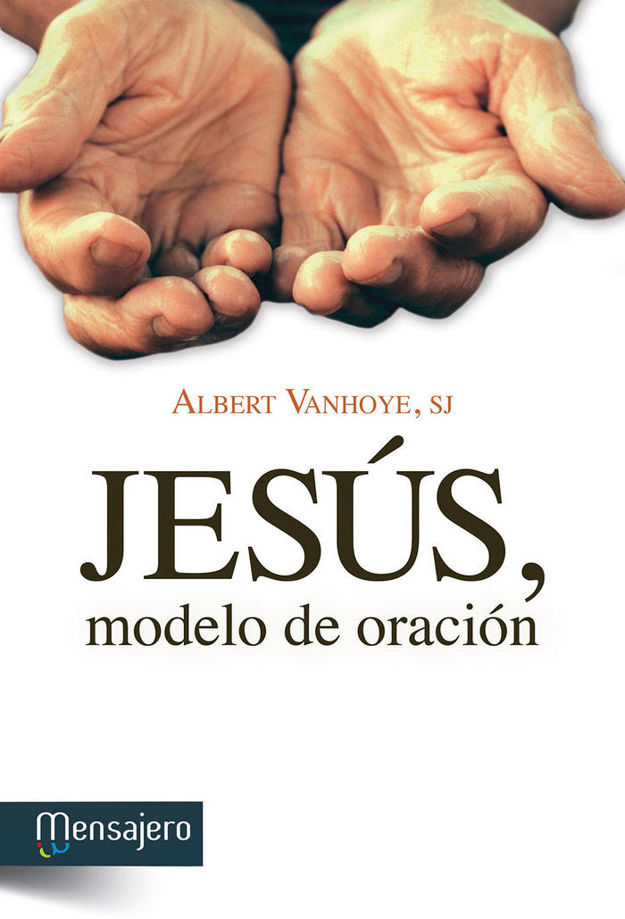 Jesús, modelo de oración, de Vanhoye, Albert | portada del libro