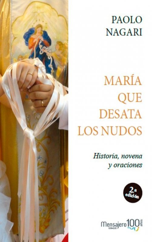 María que desata los nudos, de Nagari, Paolo | portada del libro