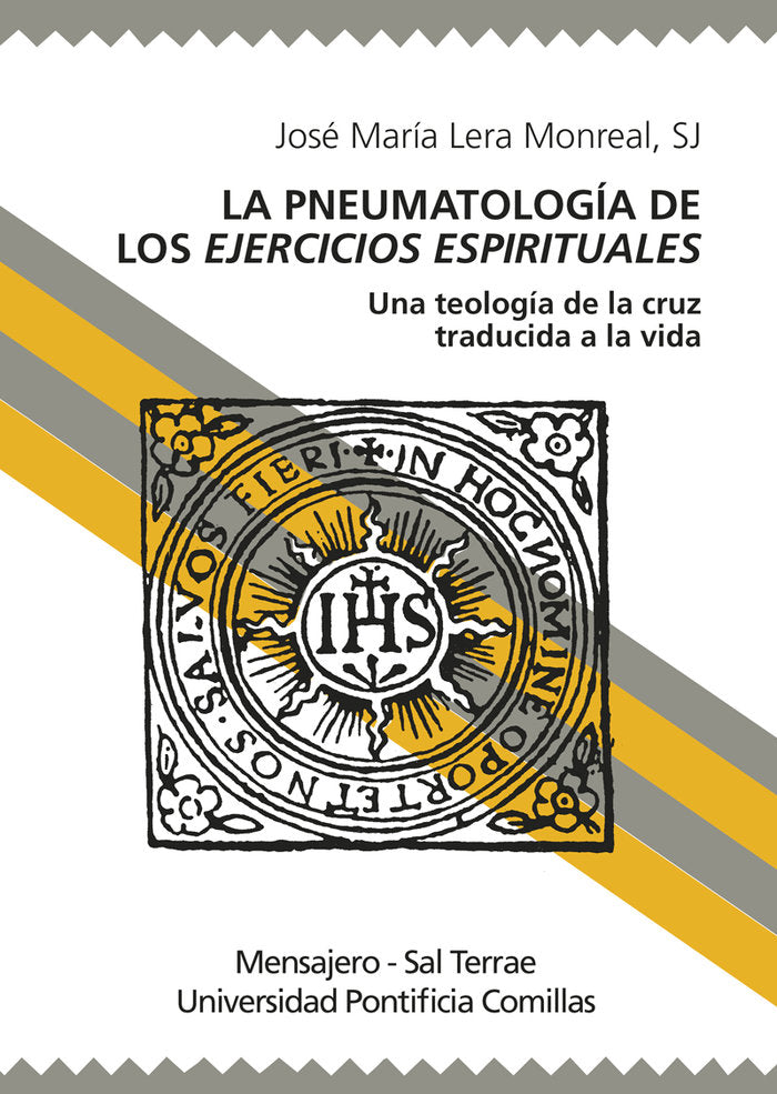 La Pneumatología de los Ejercicios Espirituales, de Lera Monreal, José María | portada del libro