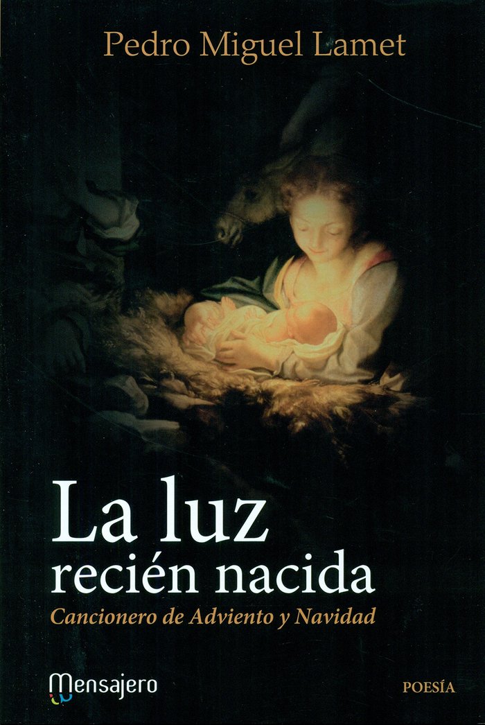 LUZ RECIEN NACIDA, LA, de LAMET, PEDRO MIGUEL | portada del libro
