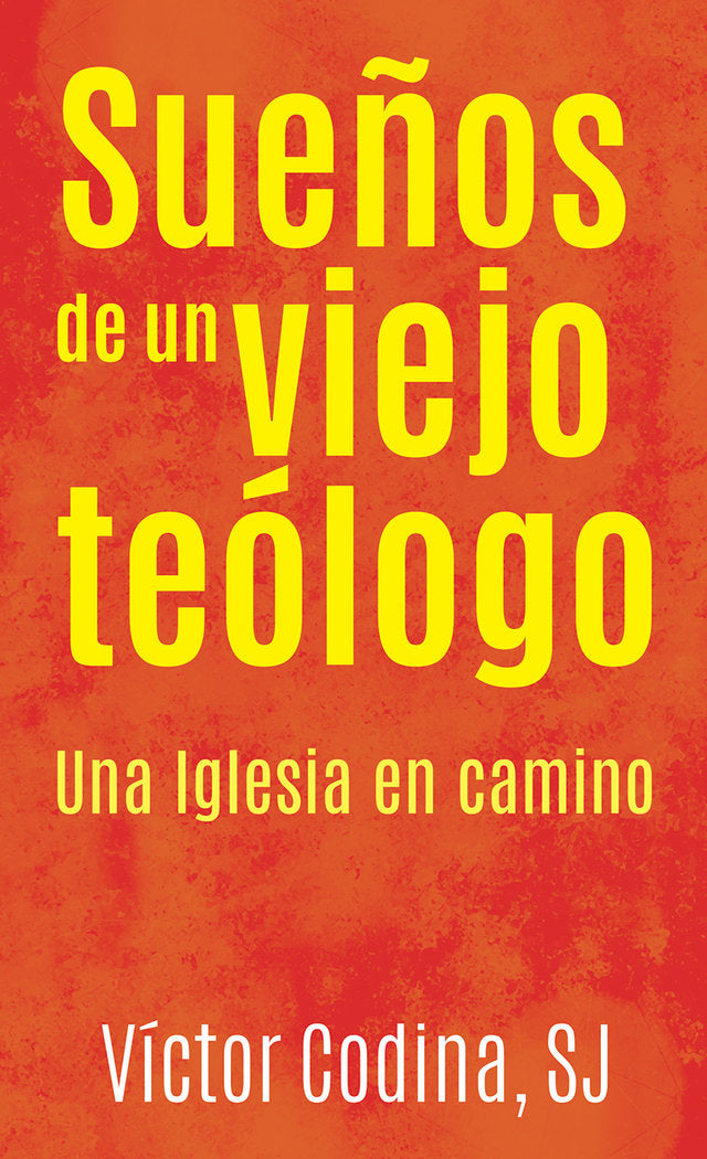 Sueños de un viejo teólogo, de Codina, Victor | portada del libro