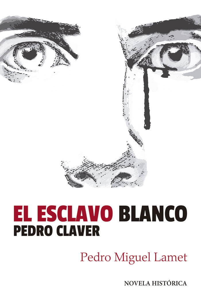 El esclavo blanco, de Lamet, Pedro Miguel | portada del libro