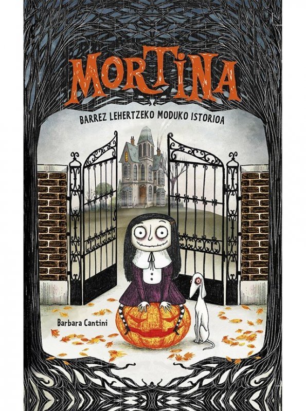 MORTINA BARREZ LEHERTZEKO MODUKO IST, de CANTINI, BARBARA | portada del libro