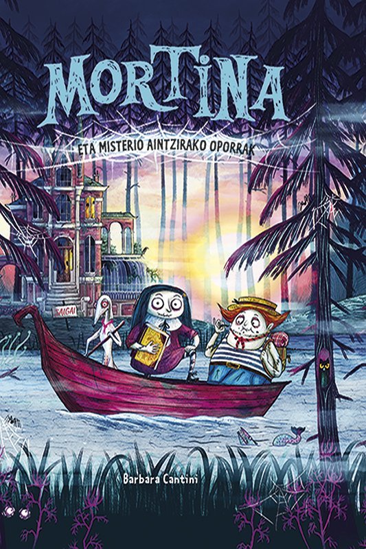 MORTINA MORTINA ETA MISTERIO AINTZIR, de CANTINI, BARBARA | portada del libro
