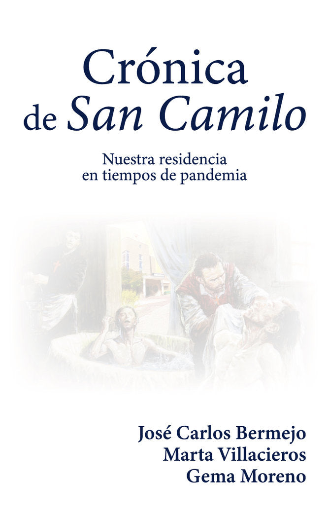 Crónica de San Camilo, de Bermejo, Jose Carlos | portada del libro