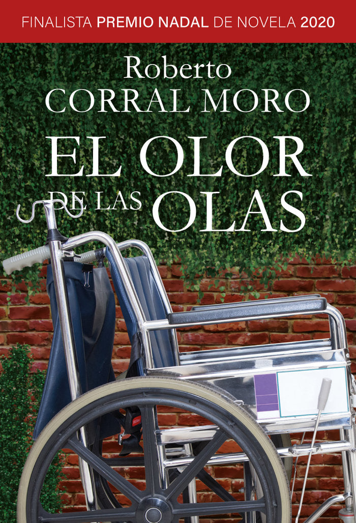 El olor de las olas, de Corral, Roberto | portada del libro