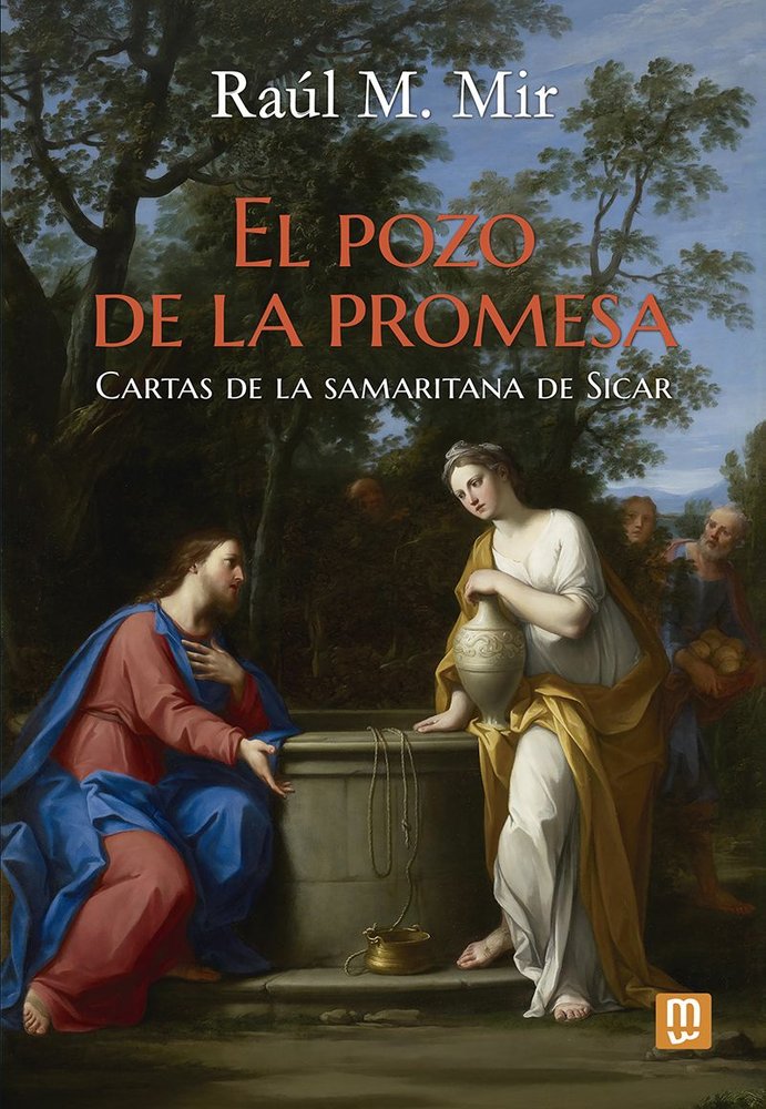 El pozo de la promesa, de MIR COLL, RAUL M. | portada del libro