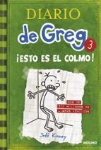 ¡Esto es el colmo! (Diario de Greg 3), de Jeff Kinney | portada del libro