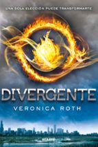 Divergente (Divergente 1), de Veronica Roth | portada del libro