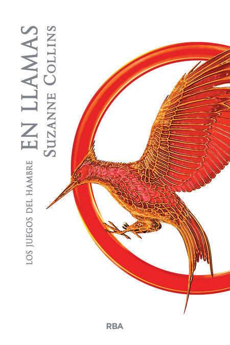 En llamas (Los Juegos del Hambre 2), de Collins Suzanne | portada del libro