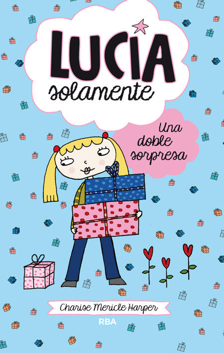 Una doble sorpresa (Lucía solamente 7), de Harper Charise Mericle | portada del libro