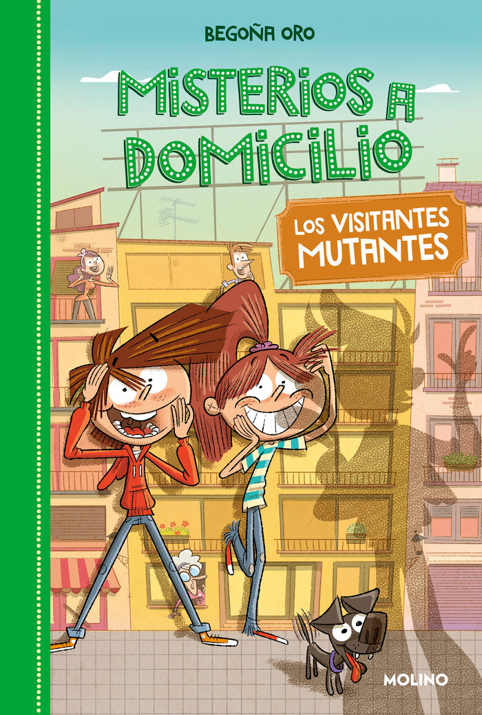 Los visitantes mutantes (Misterios a domicilio 4), de Oro Begoña | portada del libro