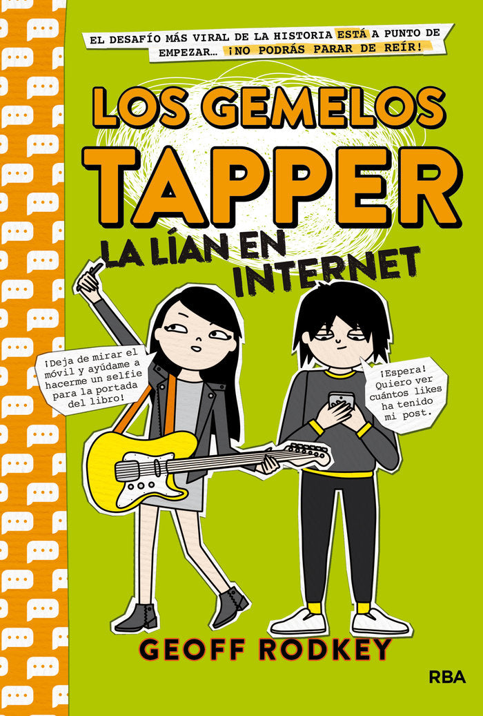 Los gemelos Tapper la lían en Internet (Los gemelos Tapper 4), de Rodkey Geoff | portada del libro