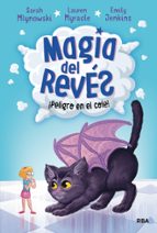 ¡Peligro en el cole! (Magia del revés 2), de Varios autores | portada del libro